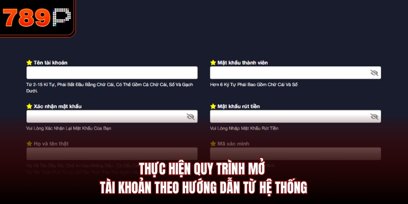 Thực hiện quy trình mở tài khoản theo hướng dẫn từ hệ thống